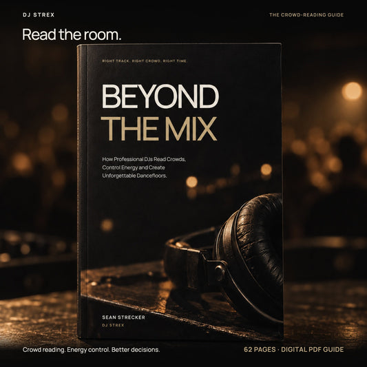 Beyond the Mix Black & Gold Edition by DJ STREX