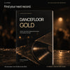 Dancefloor Gold Black & Gold Edition by DJ STREX